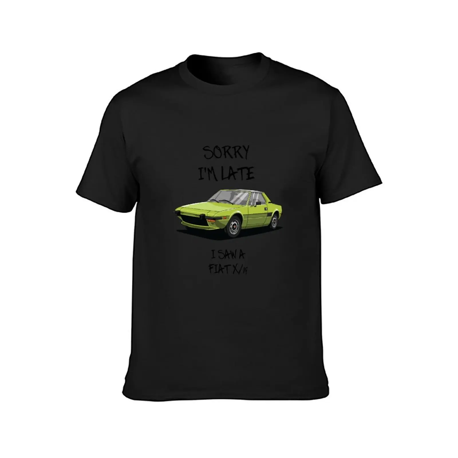 Sorry I'm Late Fiat X1/9 T-Shirt quick-drying summer top clothes for men