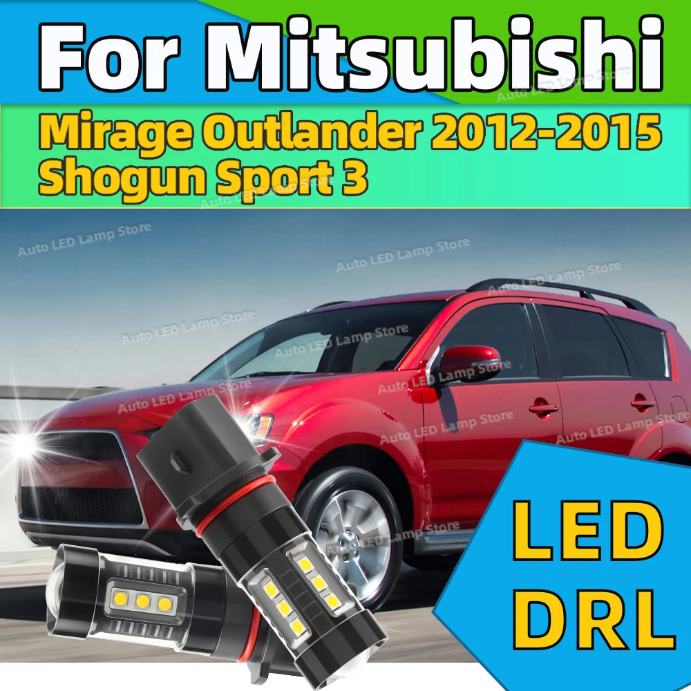 

12 В PSX26W P13W Canbus светодиодные лампы дневного света 6000K белые DRL для Mitsubishi Mirage Outlander 2012-2015 Shogun Sport 3