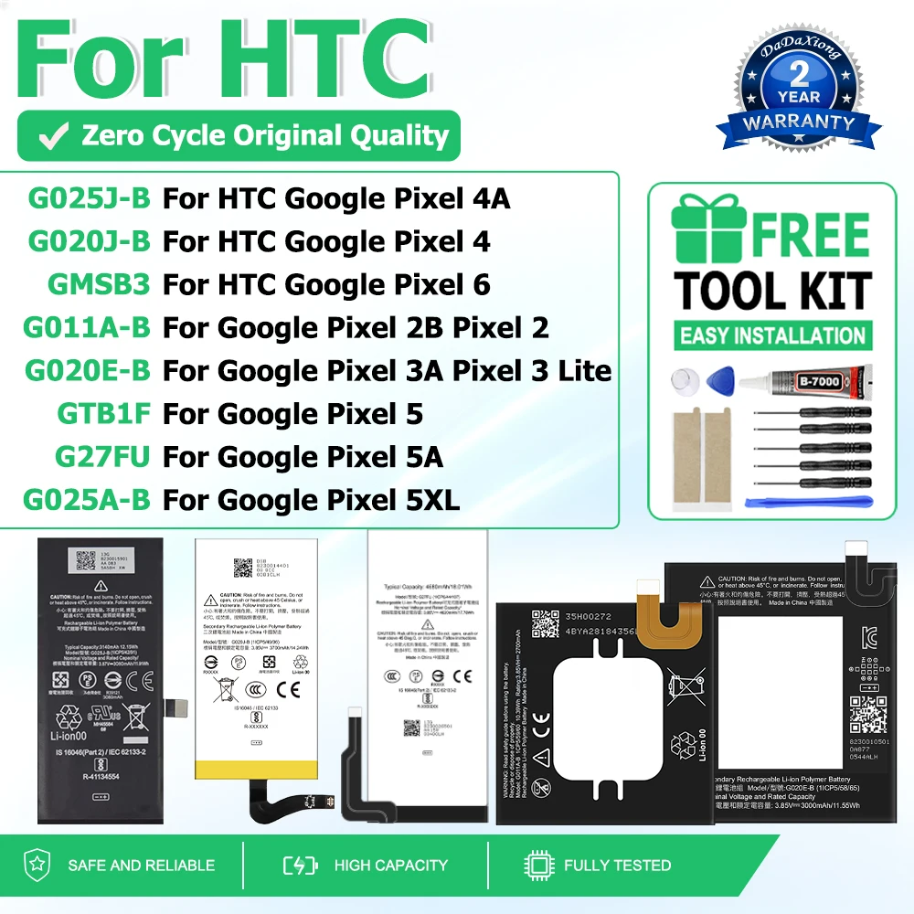 G025J-B G020J-B G011A-B G020E-B G27FU GMSB3 G025A-B 100%New Battery GTB1F For HTC Google Pixel 2 2B 3 3A 4 4A 5 5A 5XL 6 Lite