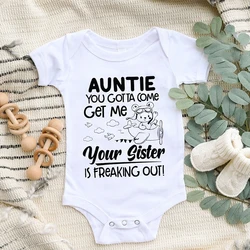 Aunite You Gotta Come Get Me Your Sister Is Freaking Out Printed Baby Romper Newborn Summer Bodysuit Infant Short Sleeve Clothes