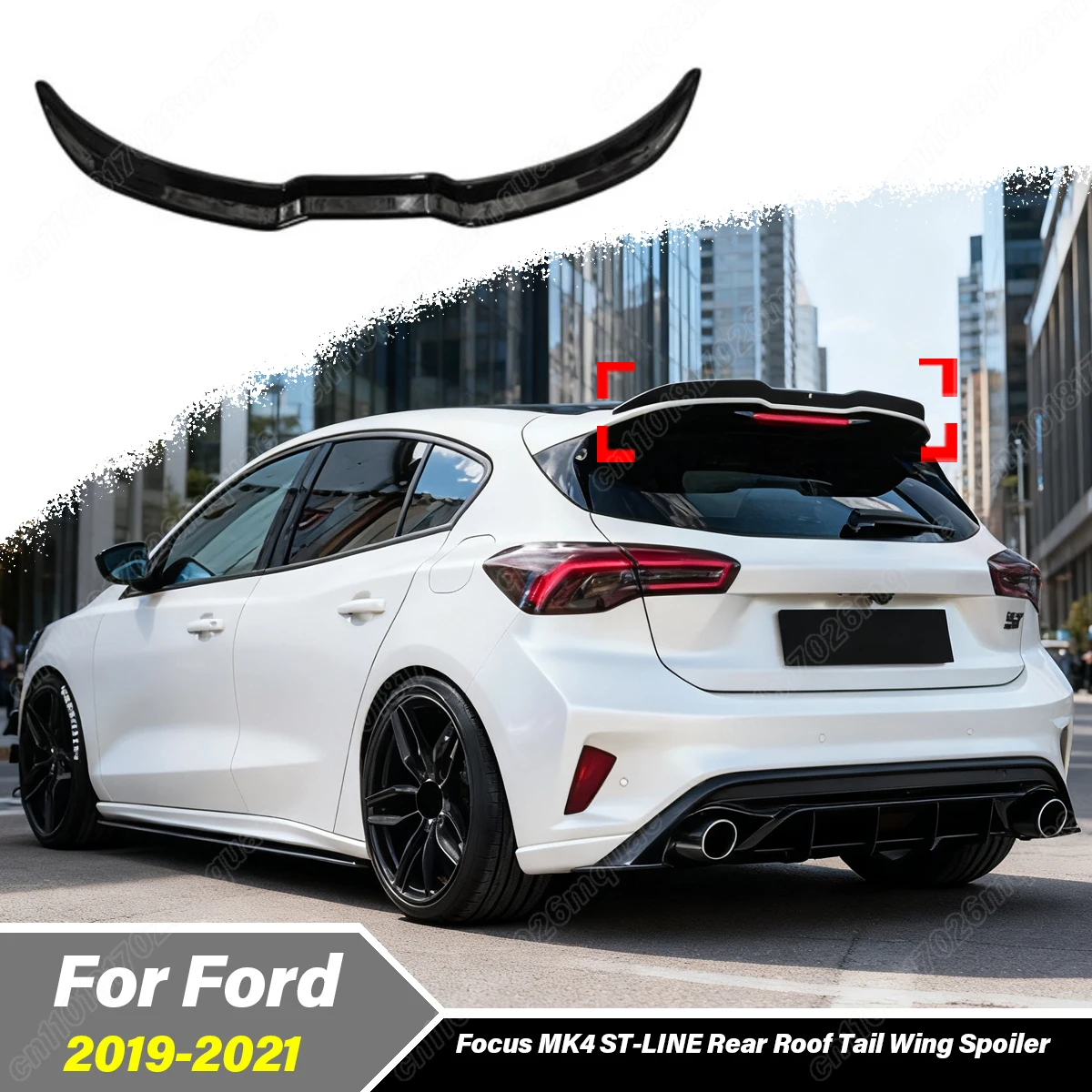 

For Ford Focus MK4 ST-LINE 2019 2020 2021 Automobile Rear Roof Spoiler Board Tail Fixed Wing Modification Decoration Body Kit
