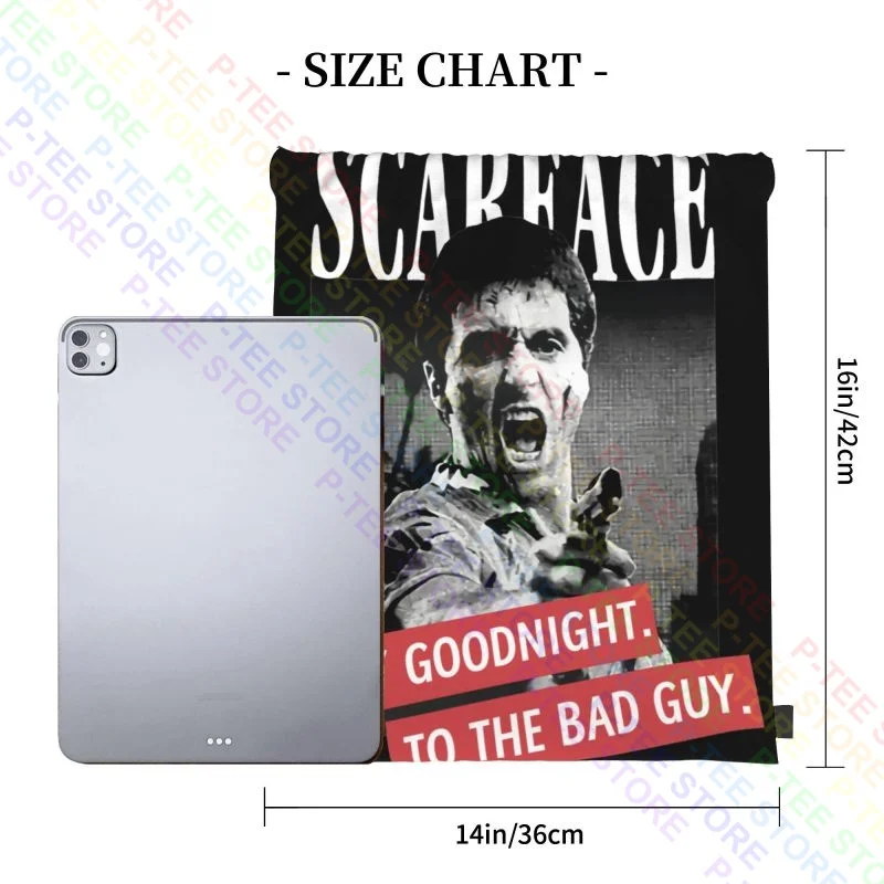 Scarface Tony Montana Say Goodnight To The Bad Guy Pacino Gangster Drawstring Bags Gym Bag Fashion Gymnast Bag