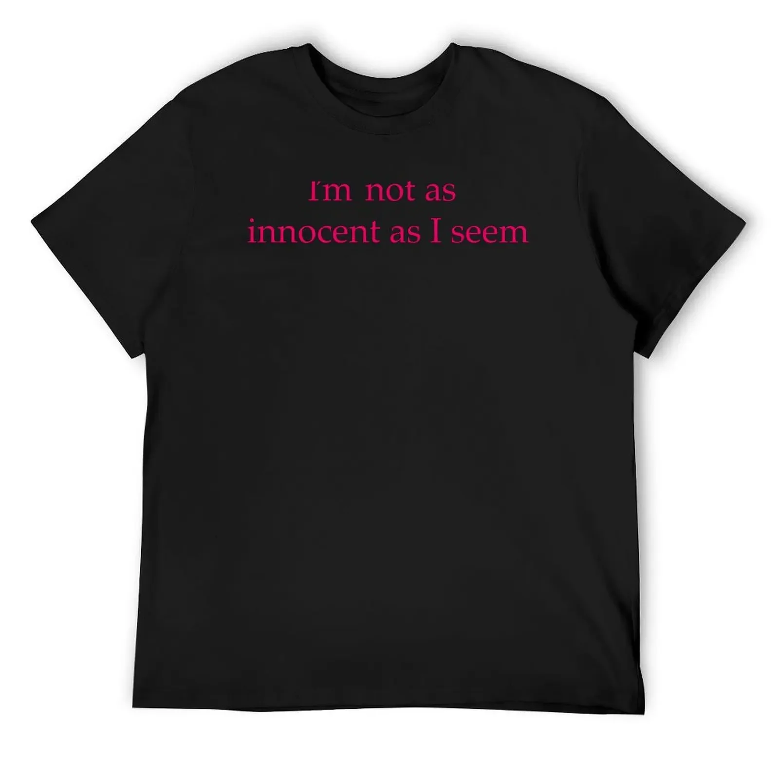 I'm not as innocent as I seem T-Shirt blue archive customs design your own blacks anime t shirts vintage t shirt men