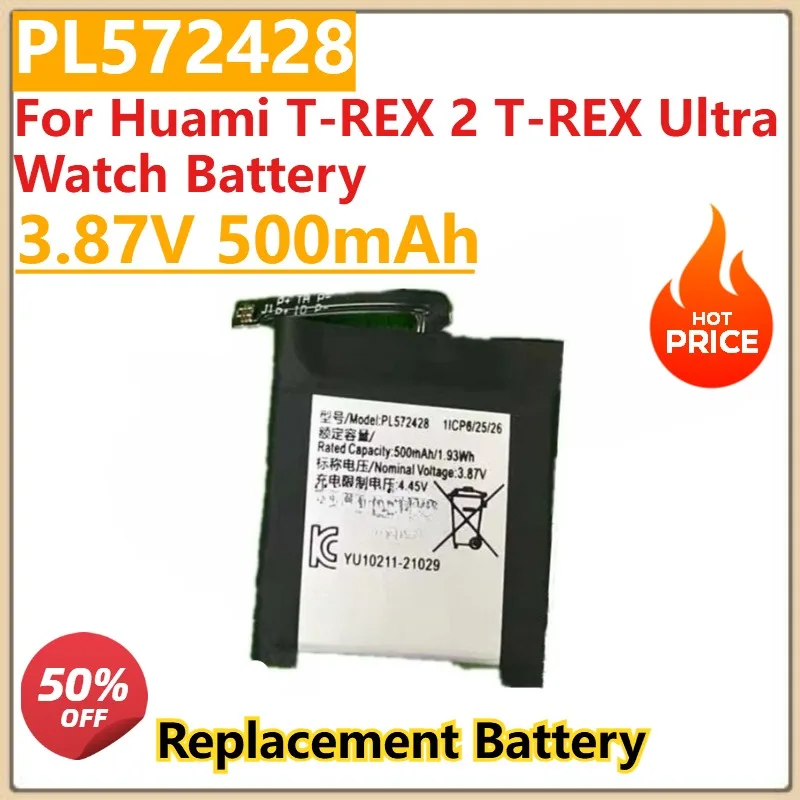 

High Quality New PL572428 3.87V 500mAh Battery For Huami T-REX 2 T-REX Ultra Watch Battery
