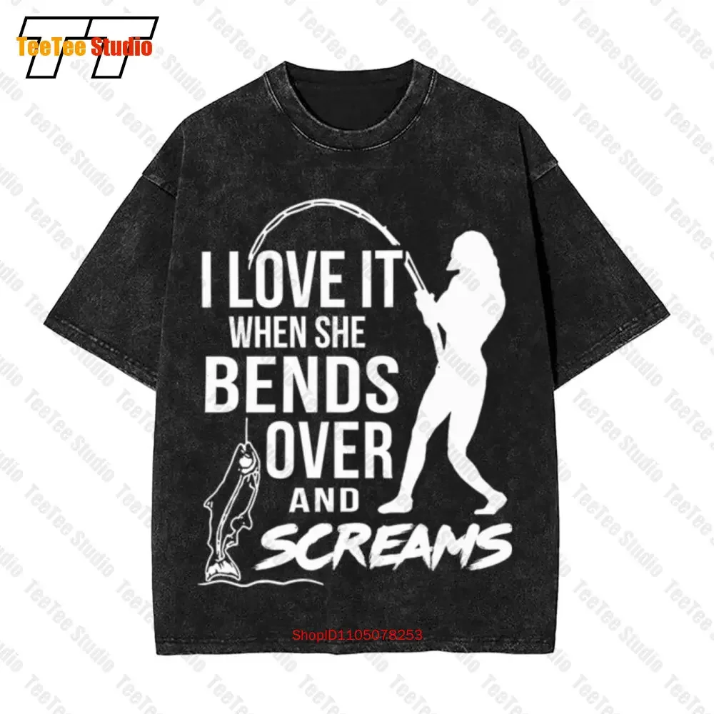 I Love It When She Bends Over And Screams Vintage Oversized T-Shirt 3WGC