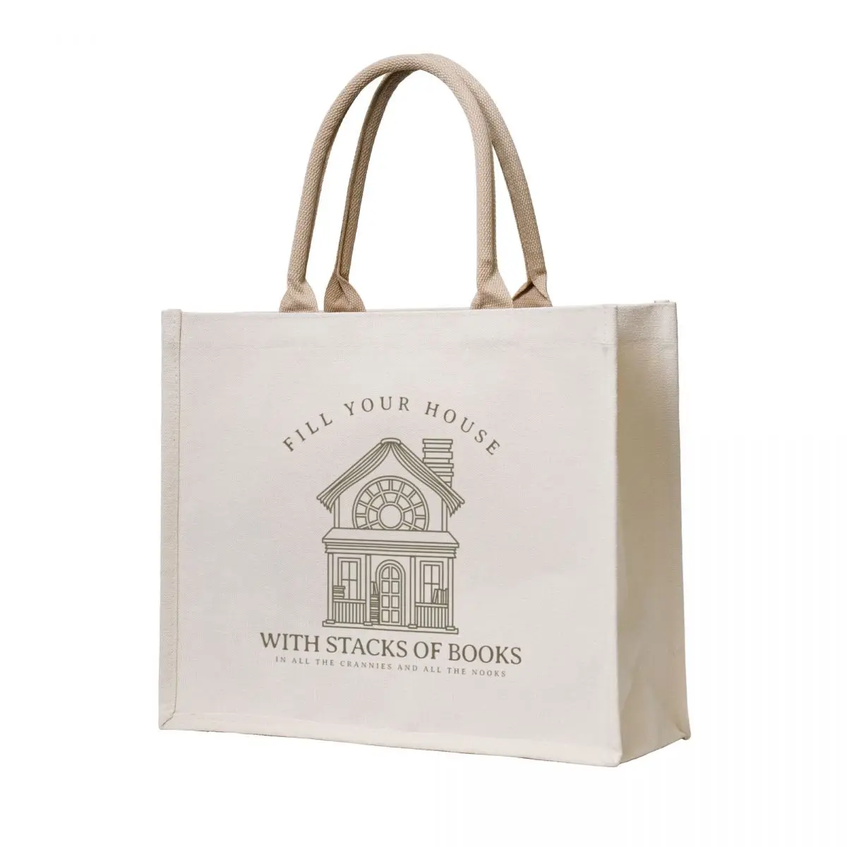 

Fill Your House With Stacks of Books Tote Bag bags luxury women Lady bag canvas tote bags