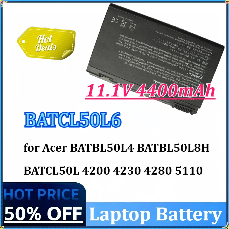 Новый аккумулятор для ноутбука BATCL50L6 11,1 В, 4400 мАч, 6 ячеек для Acer BATBL50L4 BATBL50L8H BATCL50L 4200 4230 4280 5110 5630 BT.00403.008