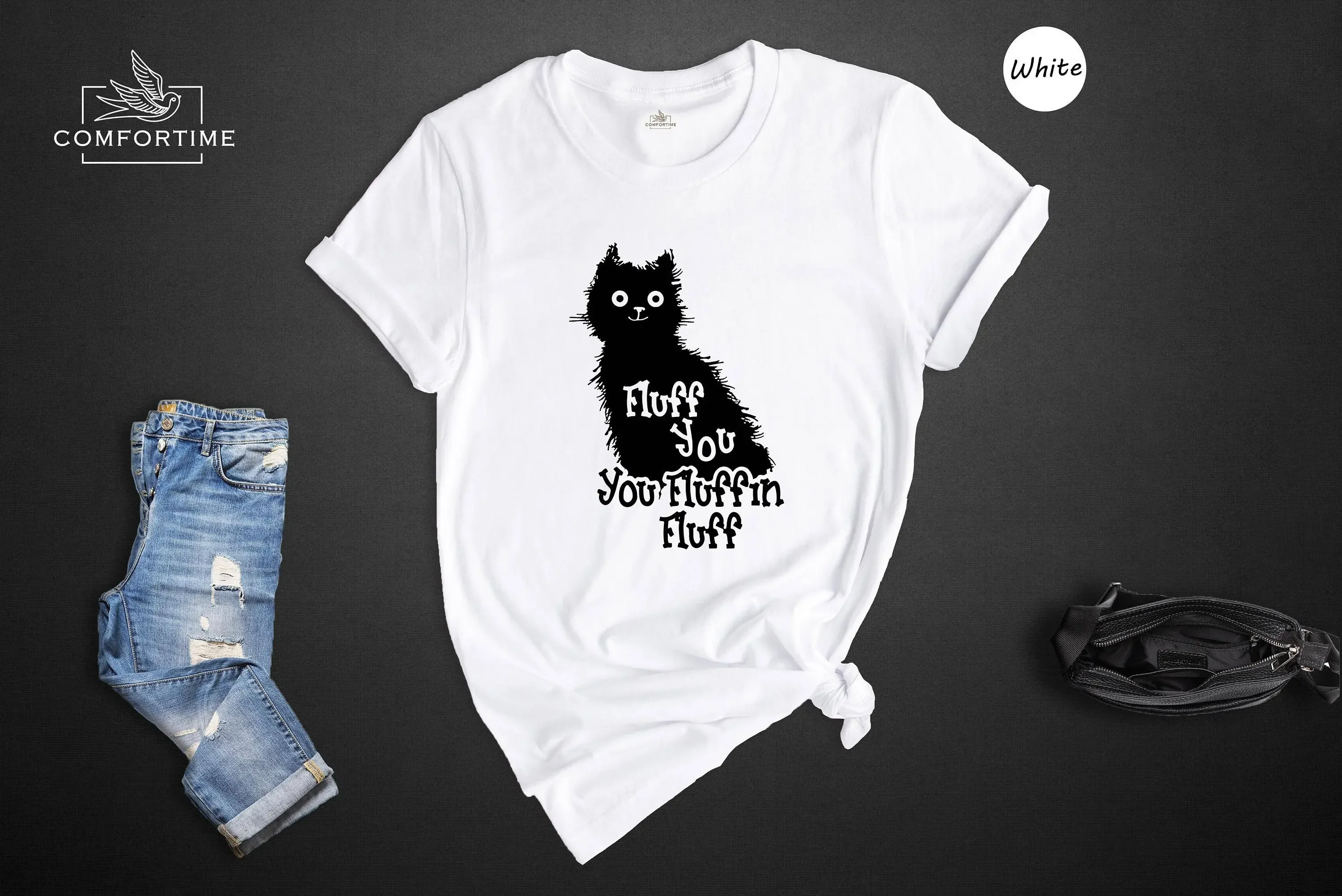 Fluff You Fluffin T Shirt Funny CaT Sarcastic Lover Humorous for