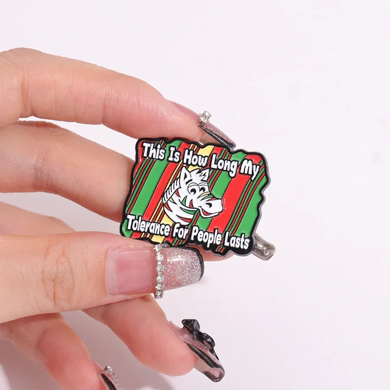 Cartoon Zebra Funny Quotation Enamel Pin How Long My Tolerance For People Lasts Brooch Animal Badge Lapel Jewelry Gift Wholesale