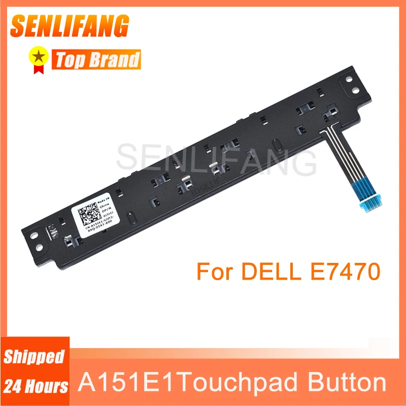 Well Tested Laptop Touchpad Buttons For DELL E7470 Touchpad Left Right Button L&R Button A151E1 CN-A151E1 Pulled