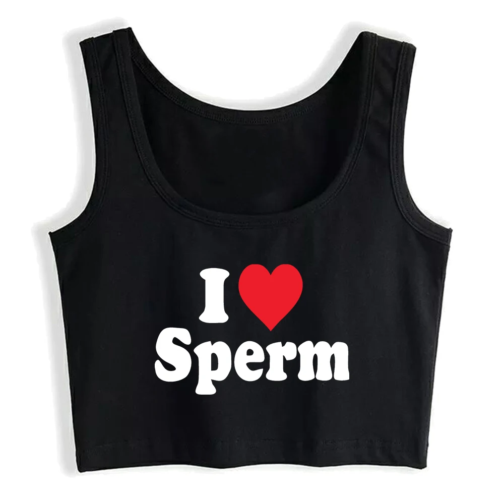 I Love Sperm Design Sexy Slim Fit Crop Top Hotwife Humorous Fun Flirty Style Tank Tops Swinger Naughty Training Camisole