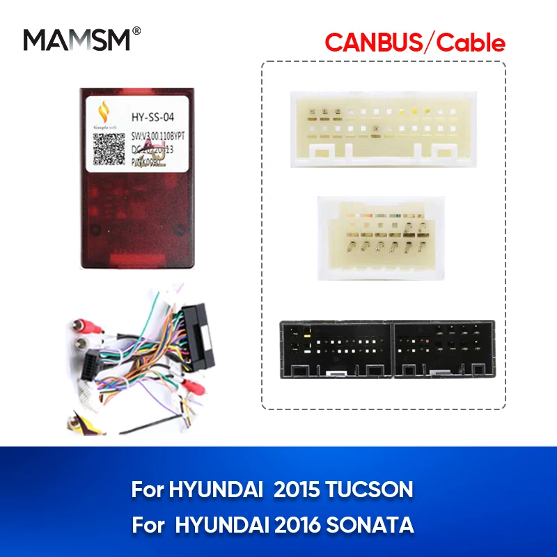 

MAMSM Car Radio Canbus Box For HYUNDAI TUCSON 2015 SONATA 2016 Auto GPS Multimedia Wiring Harness Power Cable Decoder Adapter