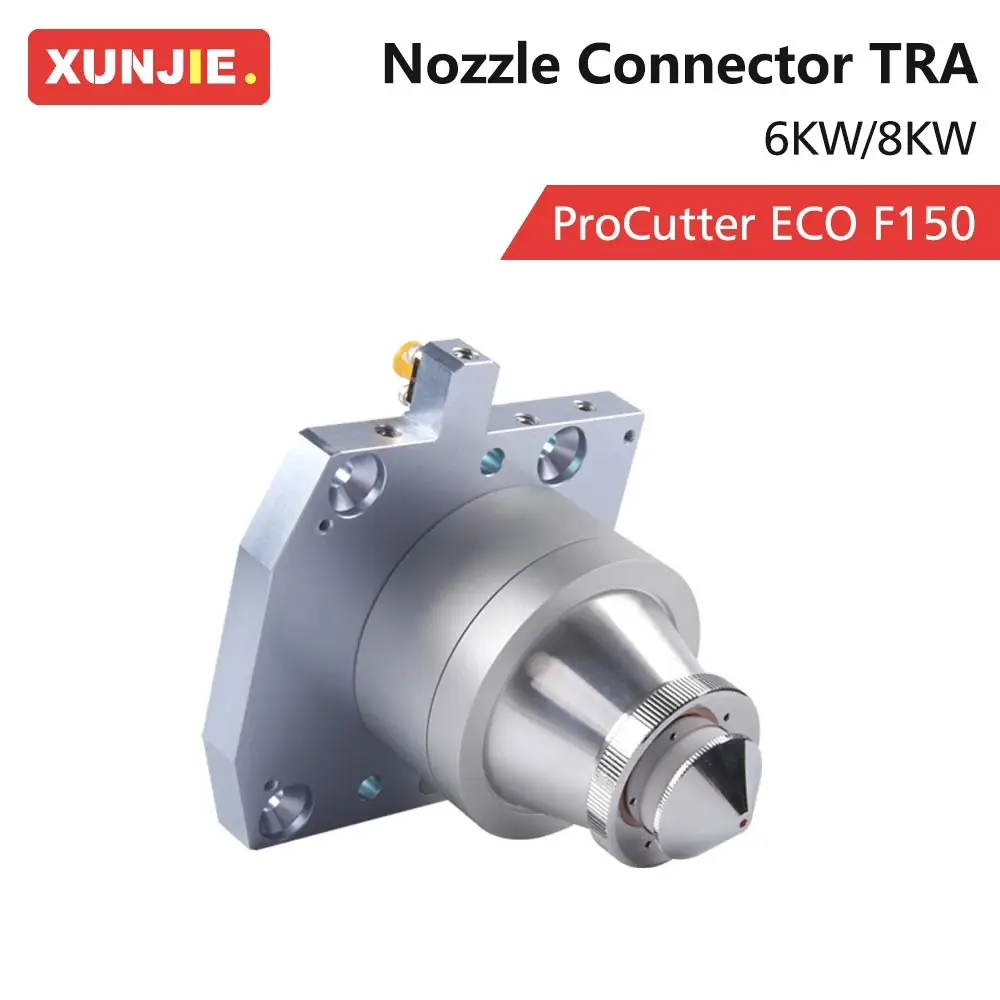 XUNJIE ProCutter Nozzle Connector TRA ProCutter 1.0 F150/ProCutter ECO F150 6KW/8KW For ProCutter Laser Cutting Machine Head