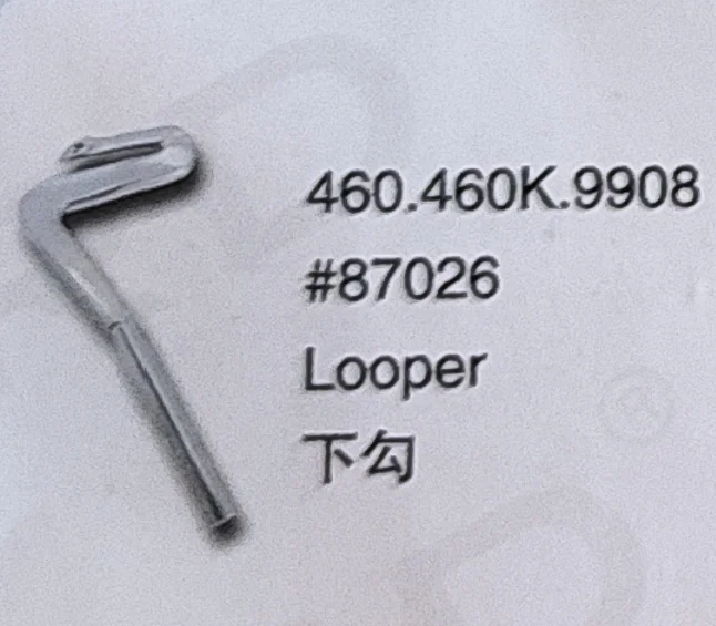 （10PCS）Looper 87026 for SINGER 460.460K.9908 Sewing Machine Parts