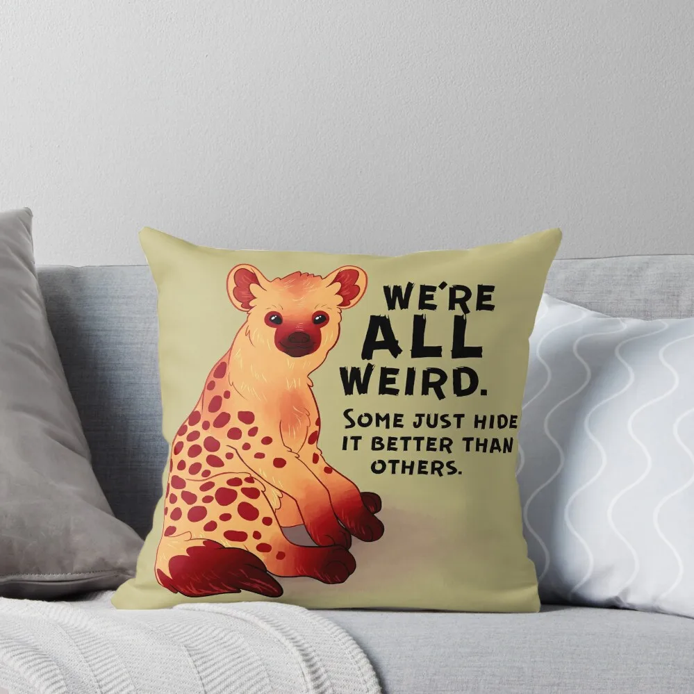 We're ALL Weird Hyena Throw Pillow Embroidered Cushion Cover Luxury Living Room Decorative Cushions Pillow Cover Cusions Cover