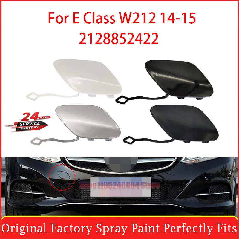 For Mercedes Benz E-Class W212 Front Tow Hook Cover Premium Accessory For All Models 2014-2015 Part 2128852422