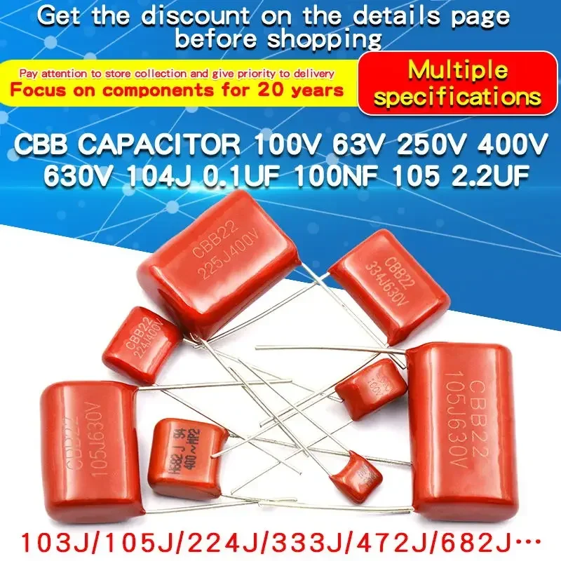 10PCS 100V 400V 630V CBB Polypropylene Film Capacitor 33nF 100nF 220nF 4.7nF 1uF 6.8nF 680nF 470nF 3.3uF 330nF 2.2uF 220nF 10NF