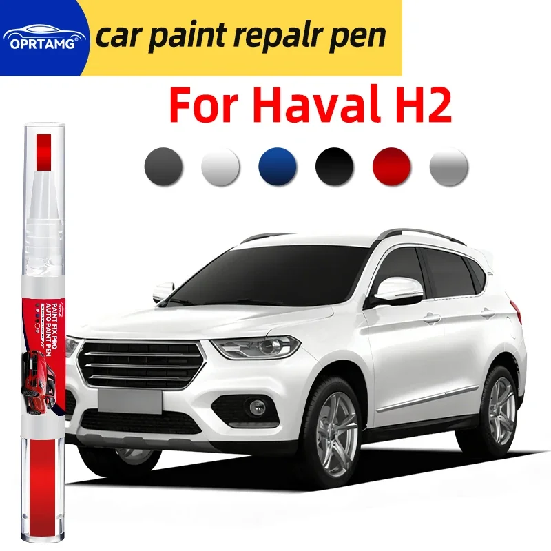 Car paint pen repair For Haval H2 automotive paint pen car scratch repair auto accessories car painting tools automobiles