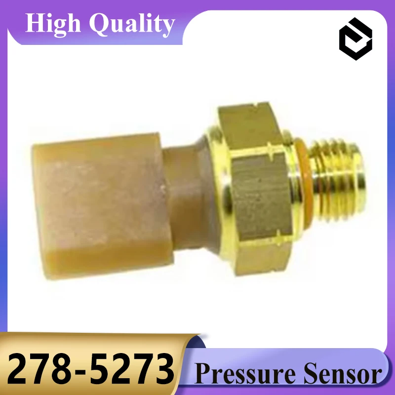 for Engine C4.4 C6.6 320D 320D GC 320D L 323D L Excavator 278-5273 Pressure Sensor 2785273