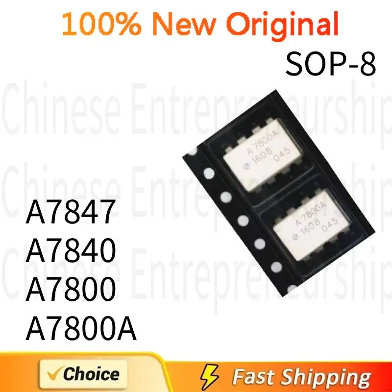 5 PCS SOP-8 HCPL-7847 A7847 HCPL-7840 A7840 HCPL-7800 A7800 HCPL-7800A A7800A SOP-8 SMD 100%Quality Original/Quick delivery