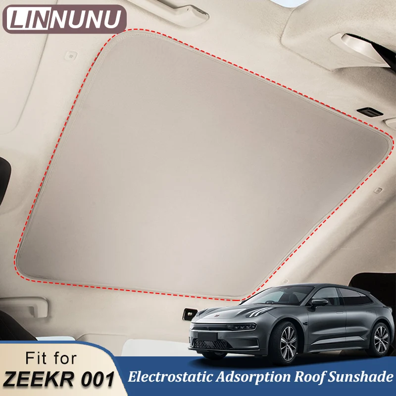 LINNUNU For ZEEKR 001 X Electrostatic Adsorption Car Roof Sunshade Skylight Blind Shading Windshield Sun Shades Sunroof Curtain