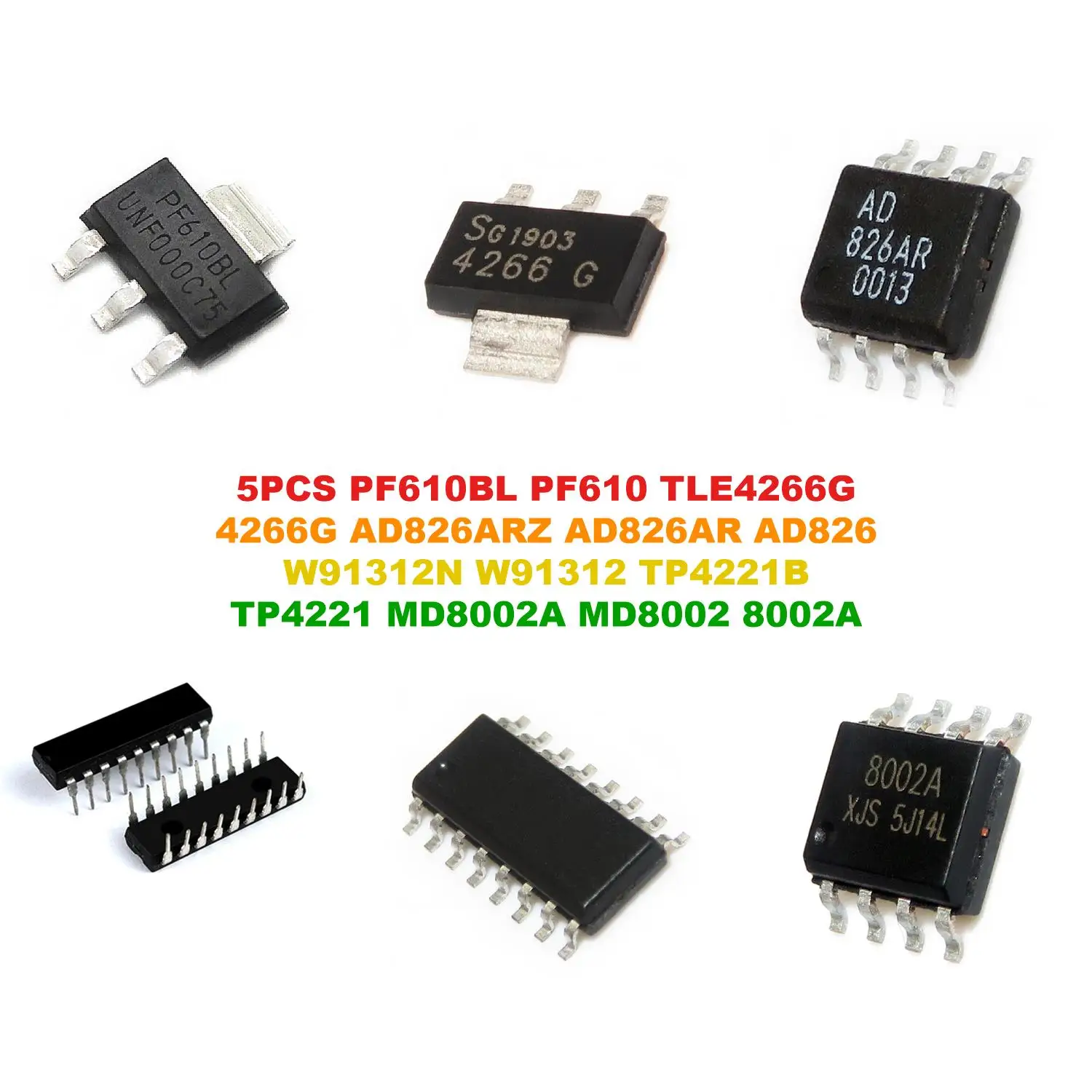 PF610BL PF610 TLE4266G 4266G AD826ARZ AD826AR AD826 W91312N W91312 TP4221B TP4221 MD8002A MD8002 8002A
