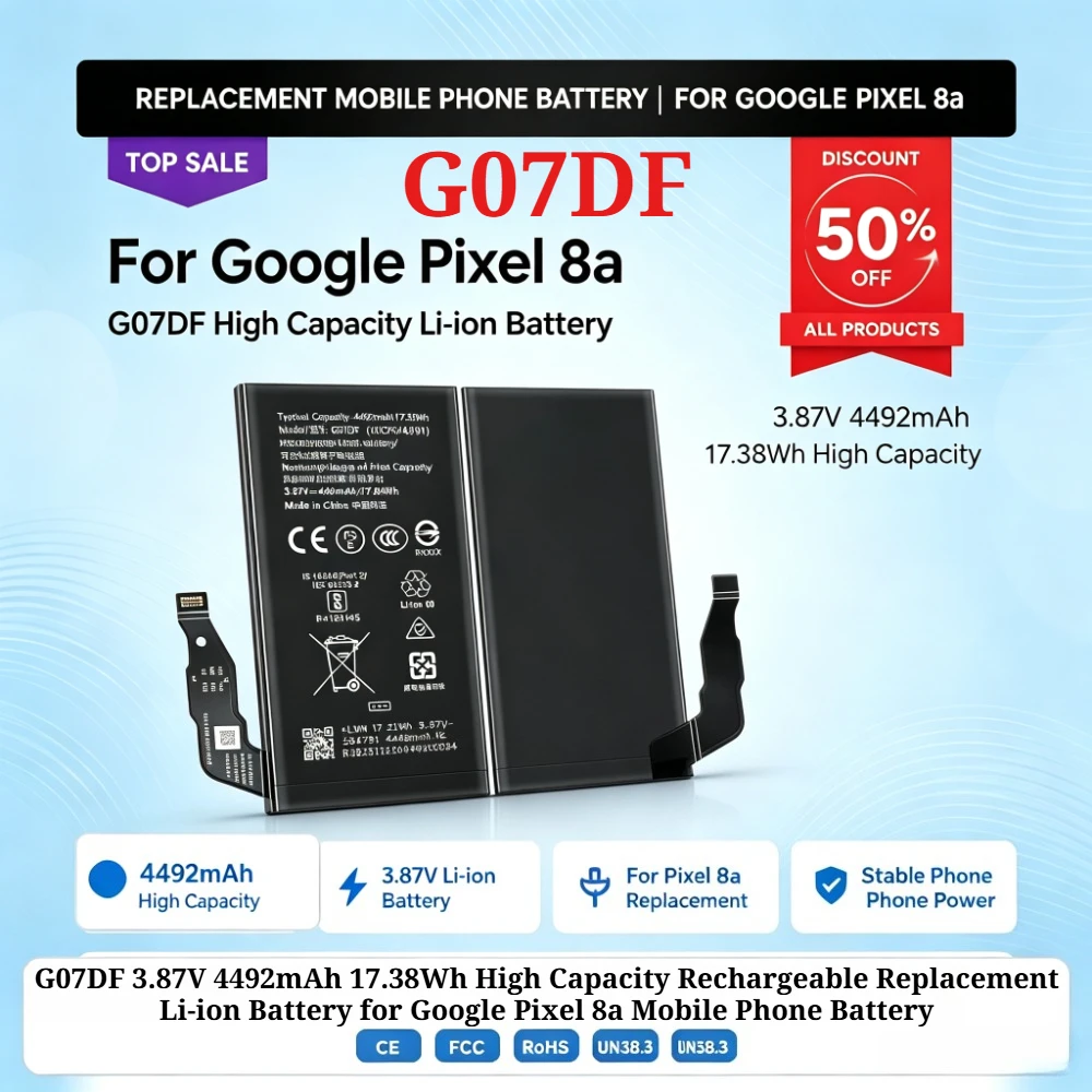 G07DF 3.87V 4492mAh 17.38Wh High Capacity Rechargeable Replacement Li-ion Battery for Google Pixel 8a Mobile Phone Battery