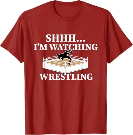 Shhh I'm Watching Wrestling Funny Wrestling Lover Gift T-Shirt Boxing Fitness Sportswear Clothes Men's Fashion Y2k Saying Tee