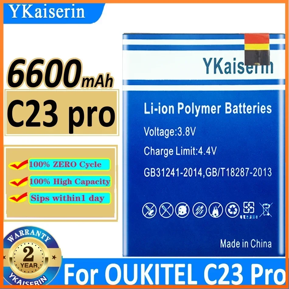 

YKaiserin C23 Pro 6600mAh Replacement Battery for OUKITEL C 23 Pro C23Pro High Capacity Bateria Warranty 2 Years + Track Code