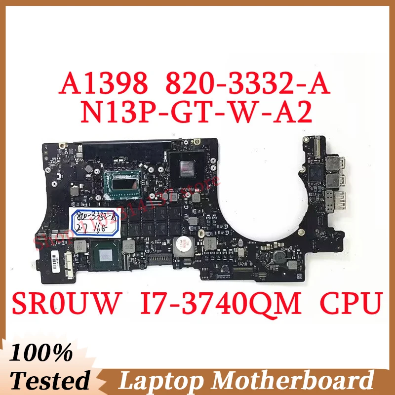 For Apple A1398 820-3332-A 2.7GHZ With SR0UW I7-3740QM CPU 16GB Mainboard N13P-GT-W-A2 Laptop Motherboard SLJ8C 100%Working Well