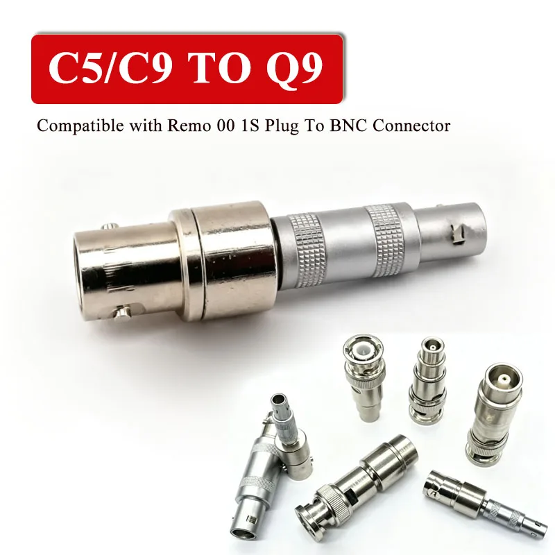 00S C5 To Q9 Connector Compatible with Remo 00 1S Plug C9 To BNC Male to Female Adatper Oscilloscope Detector Coaxial Plug