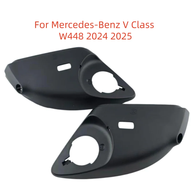 

For Mercedes-Benz V Class W448 2024 2025 Car Rearview Mirror Bottom Lower Holder Cover Black Paint new