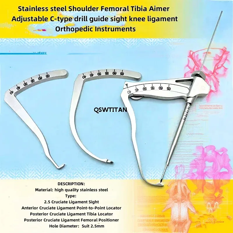 دليل حفر العظام من الفولاذ المقاوم للصدأ - قابل للتعديل من النوع C من الساق/الذكاء/Aimer لأربطة الركبة وجراحة الكتف