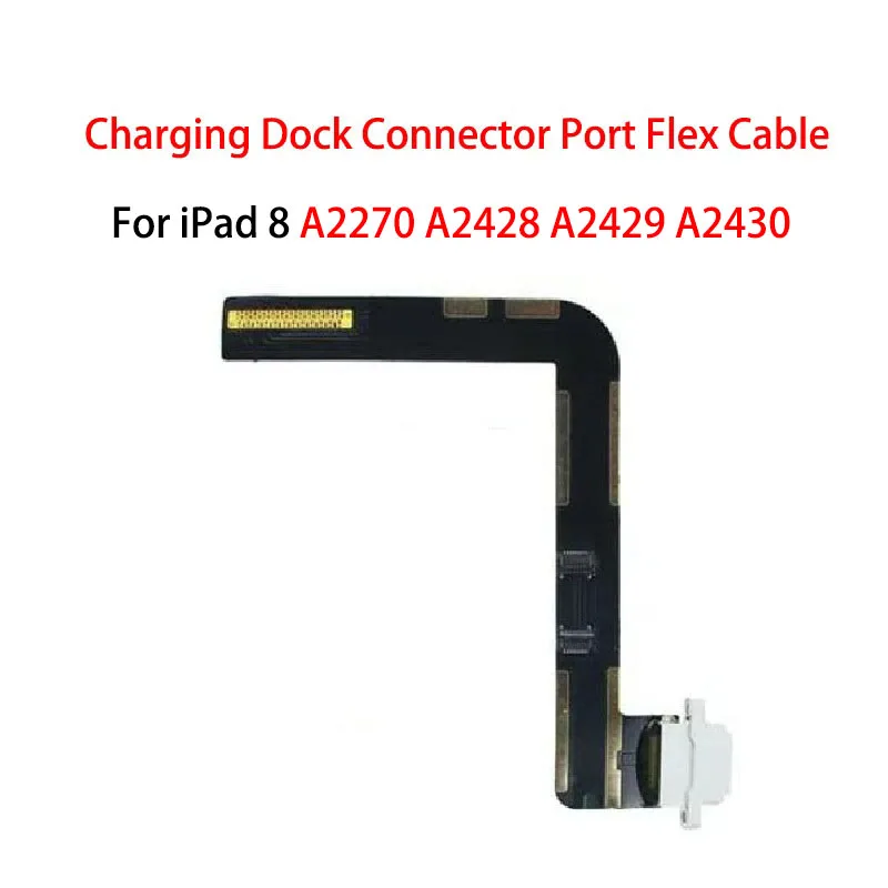 USB Charger Charging Dock Port Connector Port Plug Flex Cable For iPad 8 8th 2020 A2270 A2428 A2429 A2430 Repair Parts