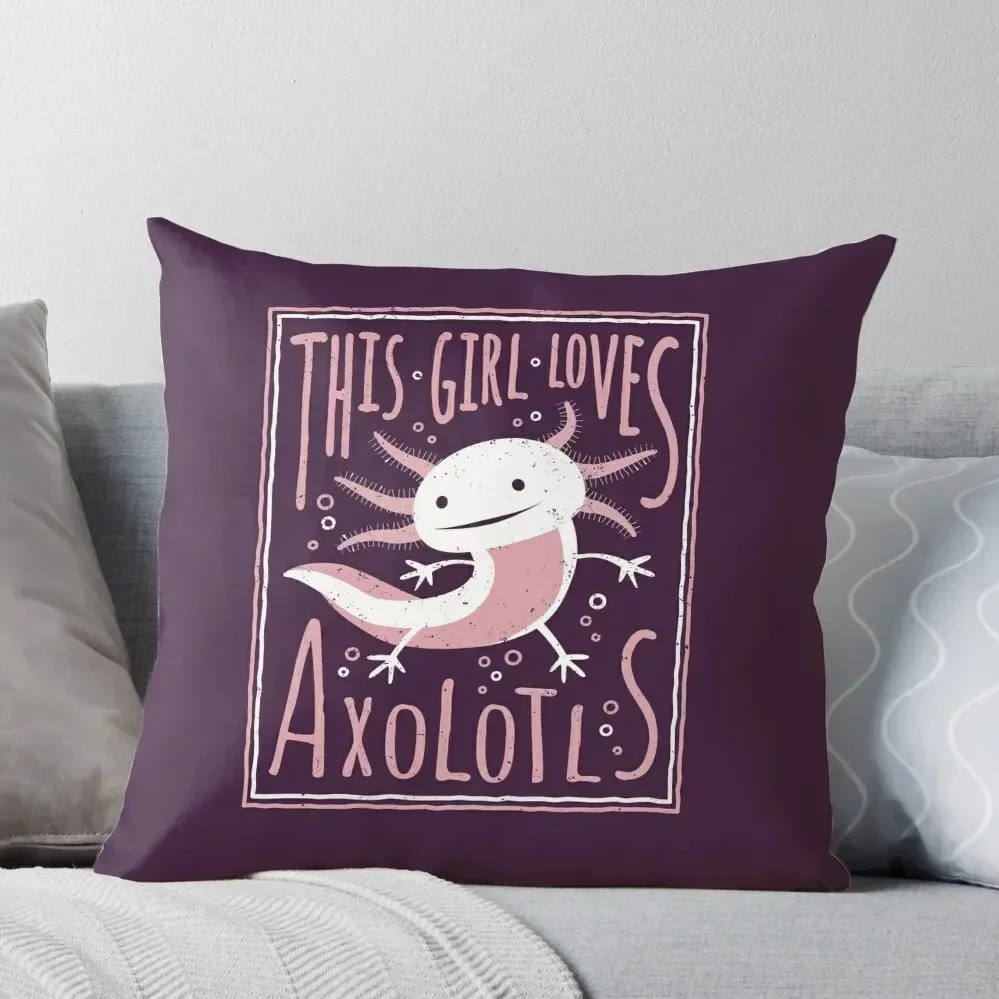 This Girl Loves Axolotls - Axolotl Gifts for Girls Throw Pillow Sofa Cushions Covers Pillow Decor christmas supplies pillow