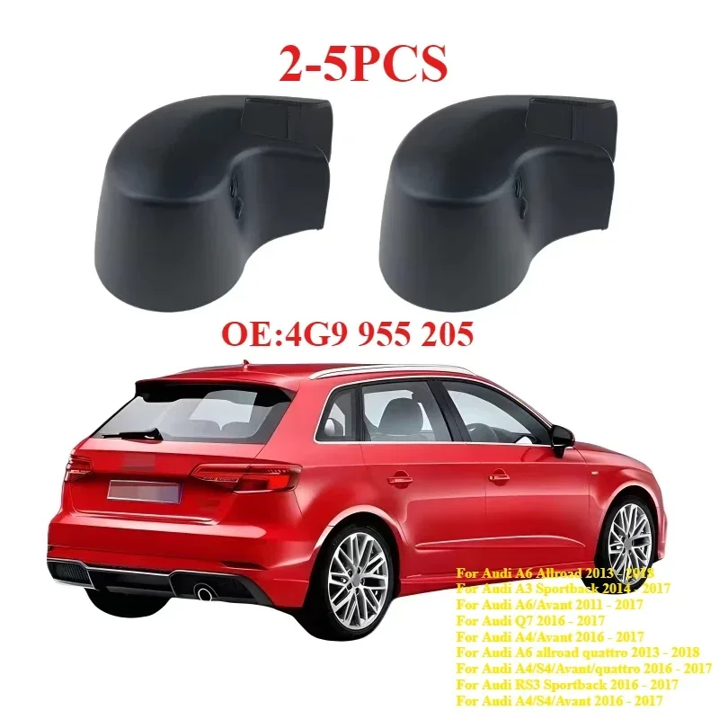 2-5Pcs Car Windscreen Wipers Parts Accessories Rear Wiper Arm Cover Cap 4G9955205 For Audi A3 A4 A6  Q3 Q5 Q7 Q8 Car Accessories