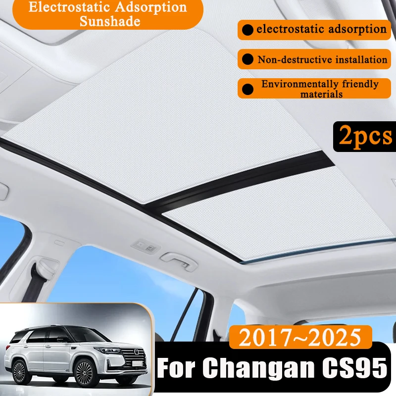 

Для Changan CS95 2025 аксессуары 2017 ~ 2024 автомобильный солнцезащитный козырек мансардная наклейка для штор замша силиконовая электростатическая адсорбция