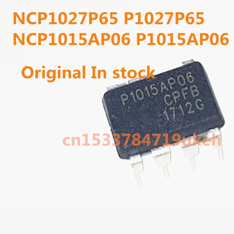 Original 10PCS/ NCP1015AP06 NCP1027P65  P1015AP06 P1027P65 DIP