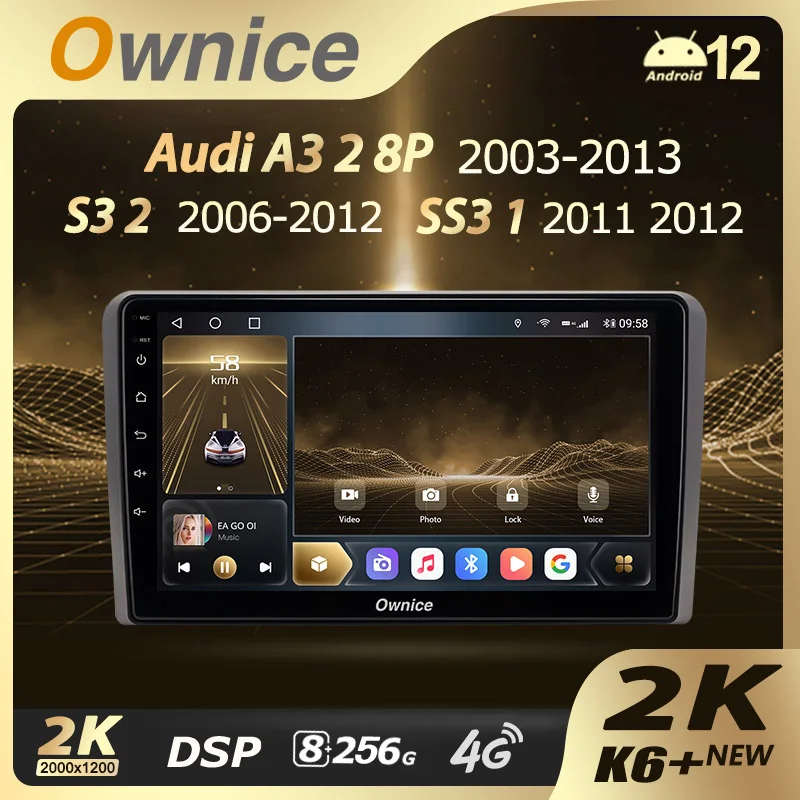 

Ownice K6+ 2K for Audi A3 2 8P 2003 - 2013 S3 2 2006 - 2012 RS3 1 2011 2012 Car Multimedia Video Navigation Stereo GPS Android12