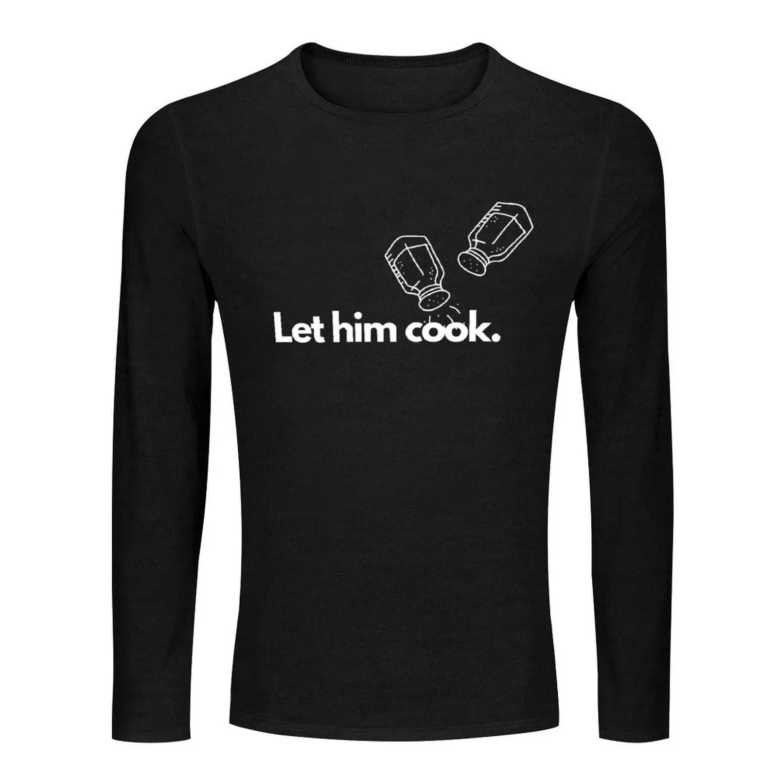 Let him cook Long T-Shirt plus size tops graphic t shirts tops vintage t shirt tshirts for men