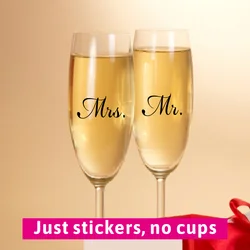 Mr and Mrs Wine Glasses Vinyl Sticker Decals Newlyweds Engagement Wedding Gift Champagne Glass Vinyl Decal Wedding Party Decor