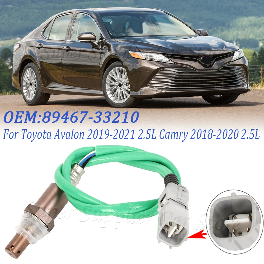 For Lexus ES300h 2019-2020 Toyota Avalon 2019-2021 Camry 2018-2020 Car Rear Air Fuel Ratio Lambda O2 Oxygen Sensor 89467-33210