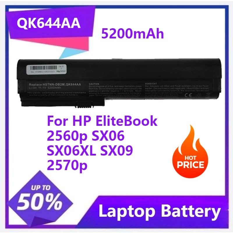 QK644AA HSTNN-DB2K Laptop battery For HP EliteBook 2560p SX06 SX06XL SX09 2570p QK644AA QK645AA HSTNN-UB2K HSTNN-I92C HSTNN-I08C