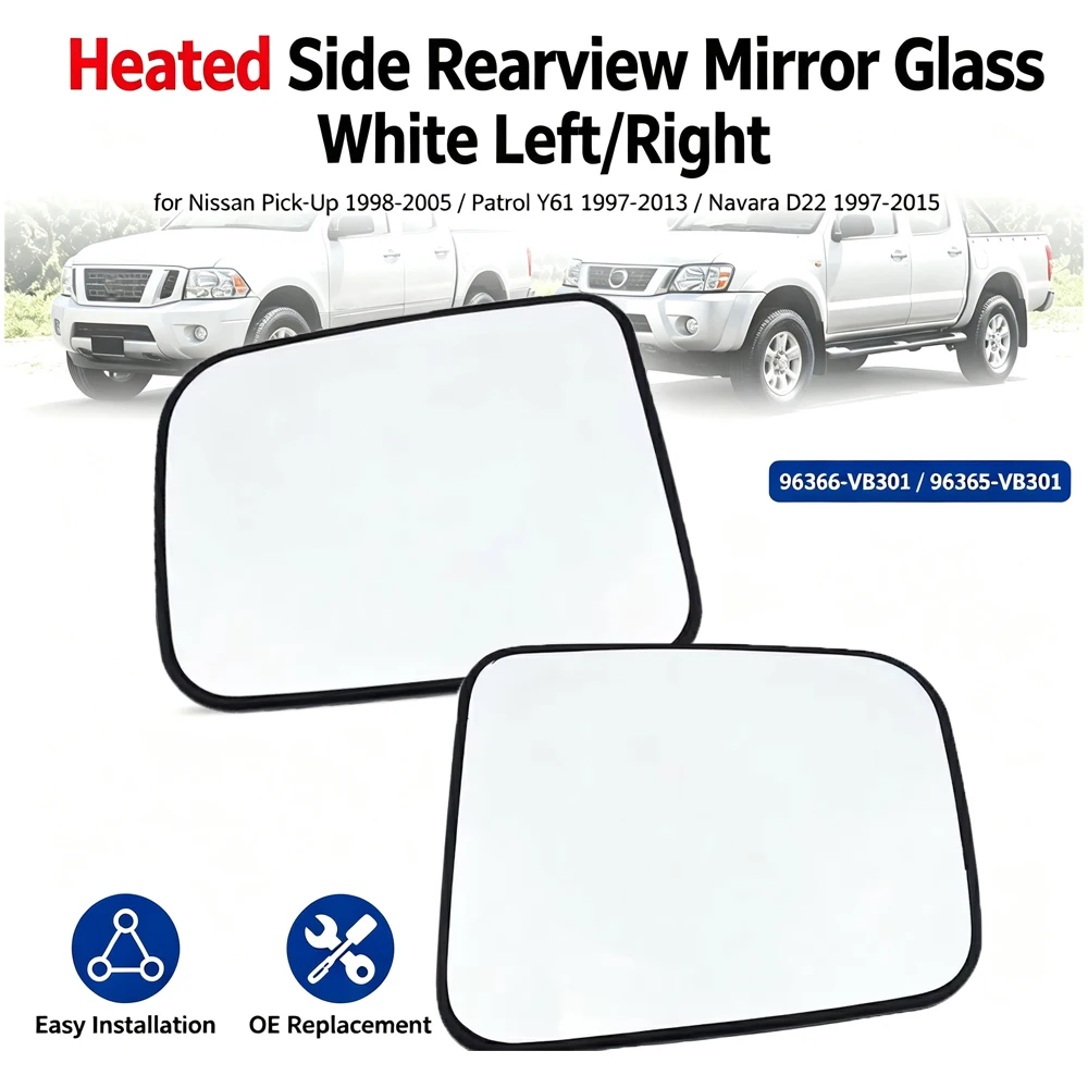 Car Heated Side Rearview Mirror Glass White Left/Right for Nissan Pick-Up 1998-2005 Patrol Y61 1997-2013 Navara D22 1997-2015