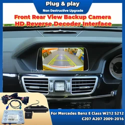 For Mercedes Benz E Class W212 S212 C207 A207 2009-2016 Parking Aid Reverse Camera Update Original Screen Front Rear View Camera