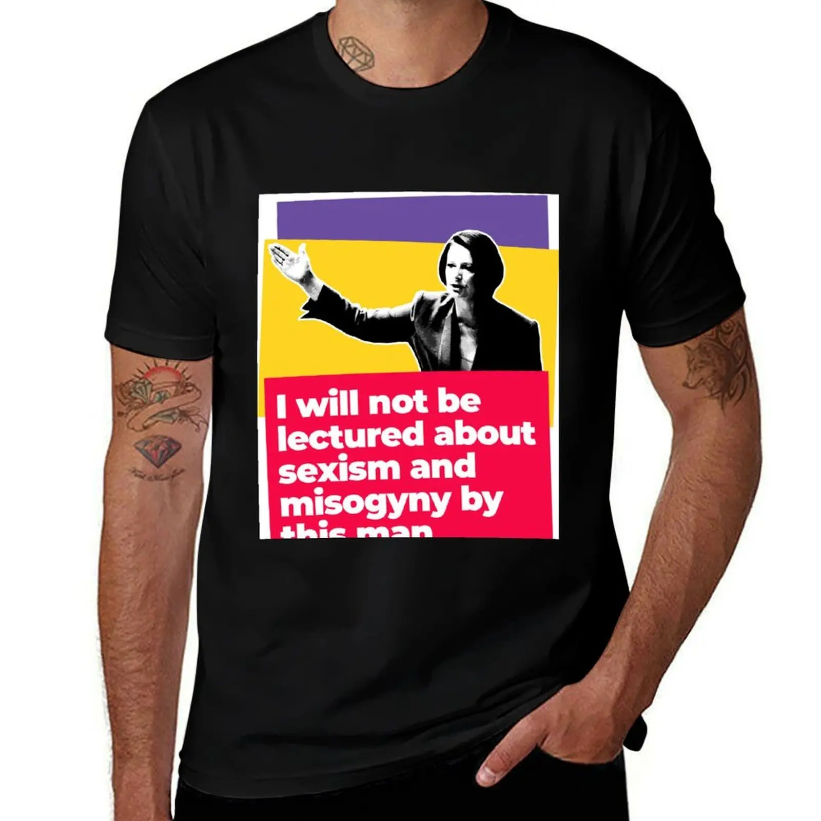 Julia Gillard: I Will Not Be Lectured About Sexism And Misogyny By This Man T-Shirt Large Size Short Sleeve T-Shirt