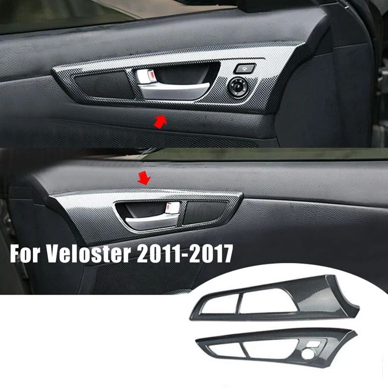 2Pcs for Hyundai Veloster 2011-2017 Carbon Fiber Interior Inner Door Handle Cover Trim Panel Strip Decoration