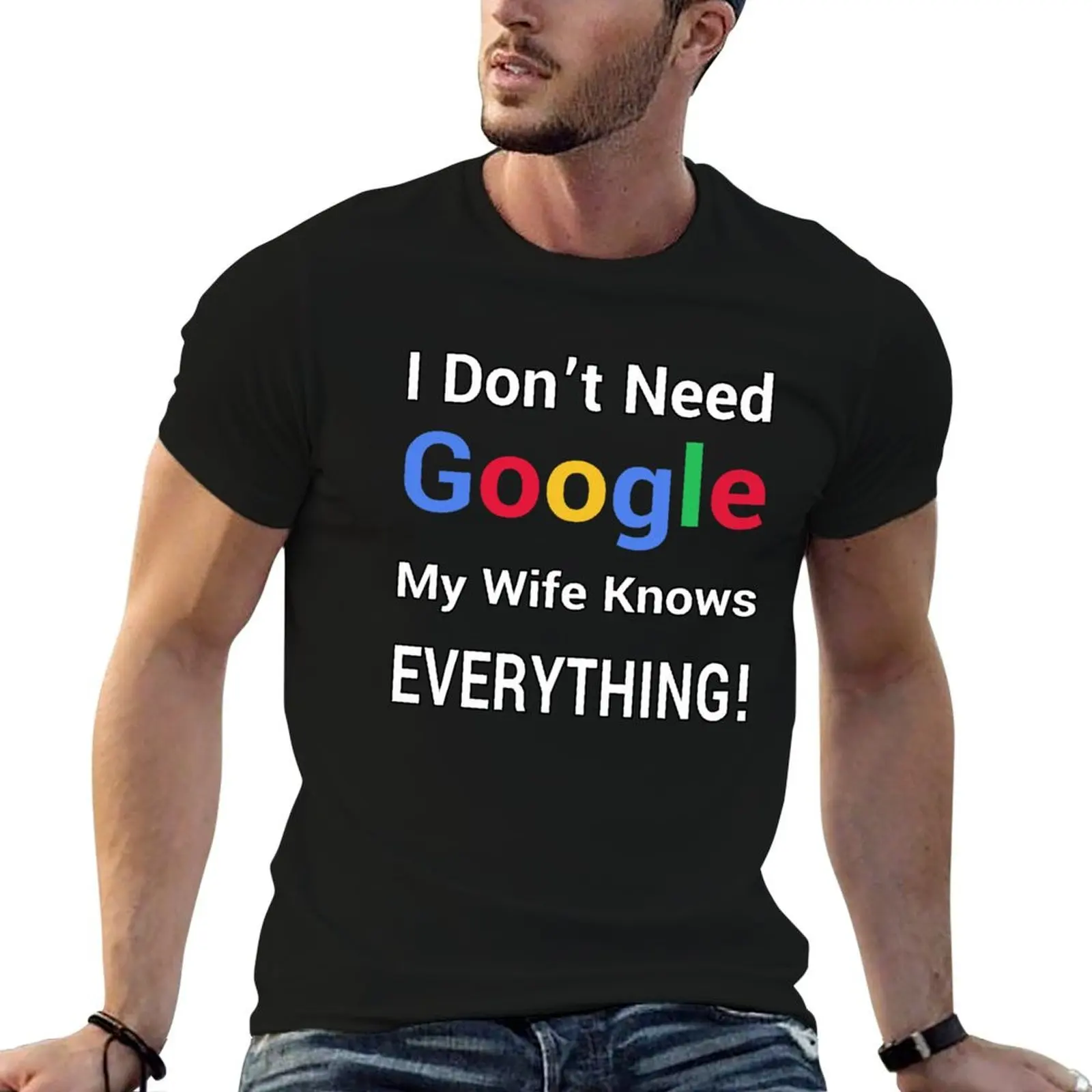 Je n'ai pas besoin de Google, ma femme sait tout ! T-shirt anime, t-shirts oversize anime pour homme, t-shirt en coton pour homme