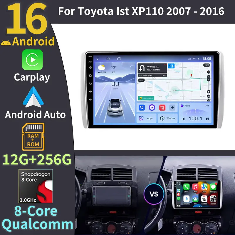Car radio Android 16 For Toyota Ist XP110 2007 - 2016 Carplay Android Auto Multimedia Video Player Navigation 2Din Head Unit DSP