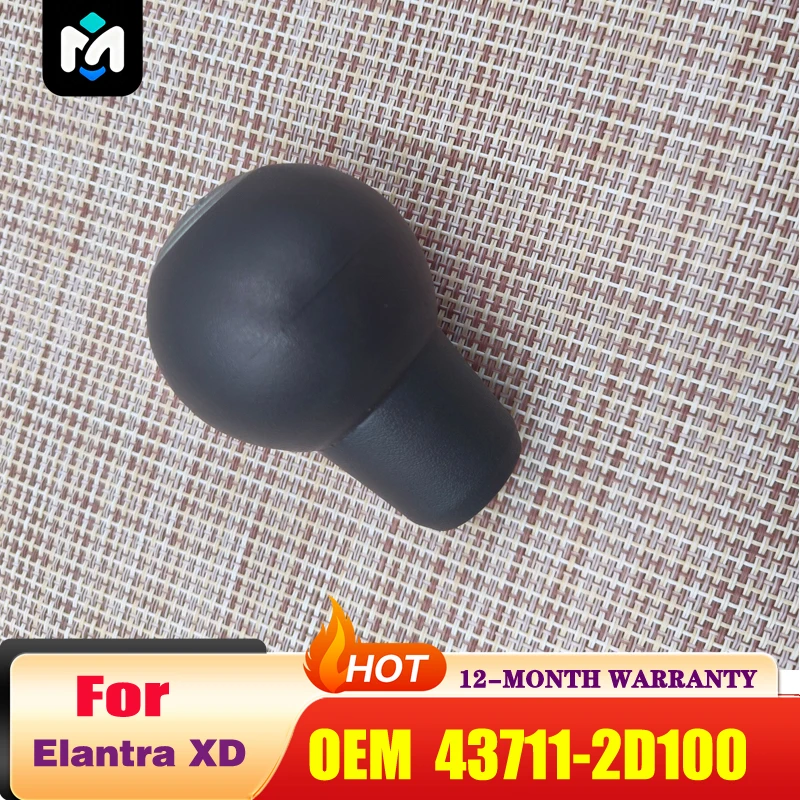 1pc Brand New Manual Transmission Shifting Handball for Hyu-ndai Elantra XD 43711-2D100 Auto Part